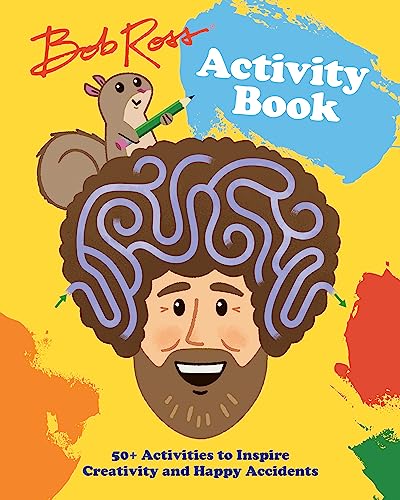 Beispielbild fr Bob Ross Activity Book: 50+ Activities to Inspire Creativity and Happy Accidents zum Verkauf von SecondSale