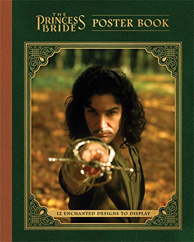 Stock image for The Princess Bride Poster Book: 12 Enchanted Designs to Display for sale by Front Cover Books