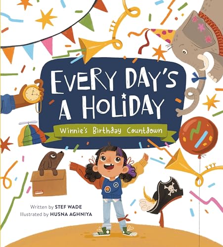 

Every Day's a Holiday : Winnies Birthday Countdown