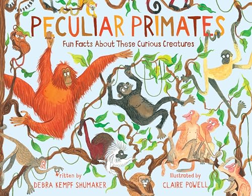 Imagen de archivo de Peculiar Primates: Fun Facts About These Curious Creatures a la venta por Bookoutlet1