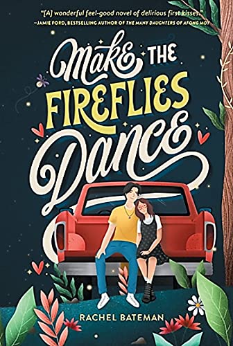 Stock image for Make the Fireflies Dance for sale by ZBK Books