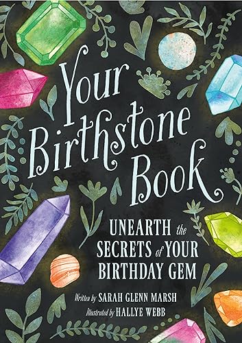 Stock image for Your Birthstone Book: Unearth the Secrets of Your Birthday Gem for sale by Bookoutlet1