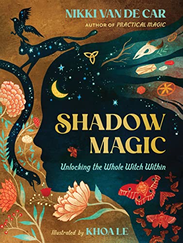 Stock image for Shadow Magic: Unlocking the Whole Witch Within for sale by Daedalus Books
