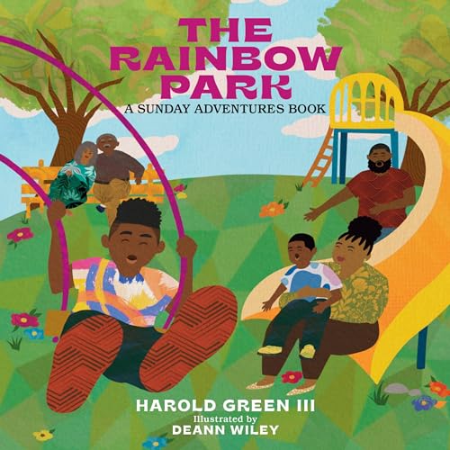 Beispielbild fr The Rainbow Park: Sunday Adventures Series (Volume 1) (The Sunday Adventures) zum Verkauf von SecondSale