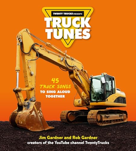 Stock image for Truck Tunes: 45 Truck Songs to Sing Aloud Together for sale by PlumCircle