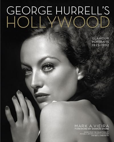 Imagen de archivo de George Hurrells Hollywood: Glamour Portraits, 1925-1992 a la venta por Bookoutlet1
