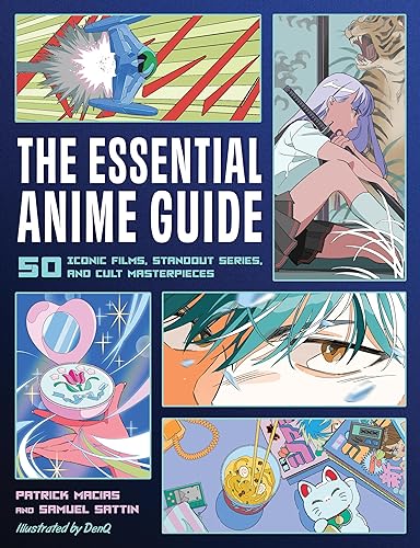 Stock image for The Essential Anime Guide: 50 Iconic Films, Standout Series, and Cult Masterpieces for sale by Bookoutlet1