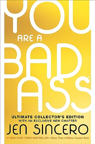 

You Are a BadassÂ® (Ultimate Collector's Edition): How to Stop Doubting Your Greatness and Start Living an Awesome Life