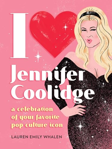 Beispielbild fr I Heart Jennifer Coolidge: A Celebration of Your Favorite Pop Culture Icon zum Verkauf von BooksRun