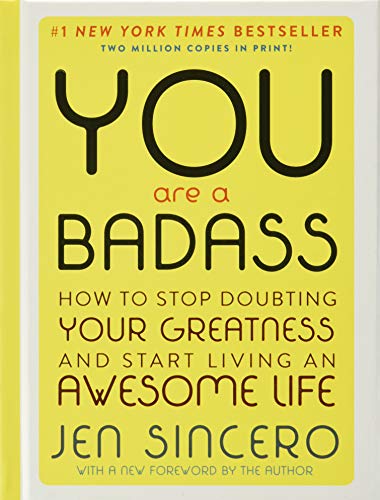 Beispielbild fr You are a Badass (Deluxe Edition): How to Stop Doubting Your Greatness and Start Living an Awesome Life zum Verkauf von ZBK Books