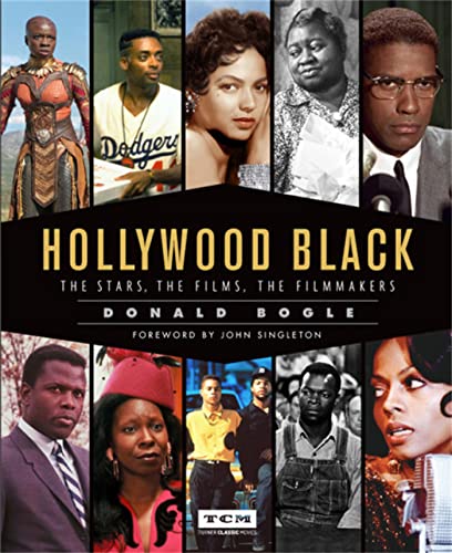 Imagen de archivo de Hollywood Black: The Stars, the Films, the Filmmakers (Turner Classic Movies) a la venta por Books From California