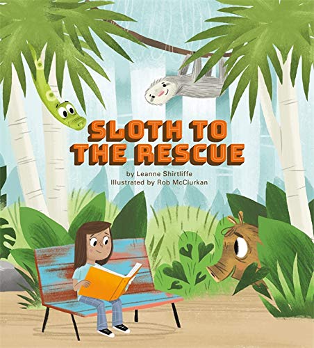 Beispielbild fr Sloth to the Rescue zum Verkauf von Blackwell's