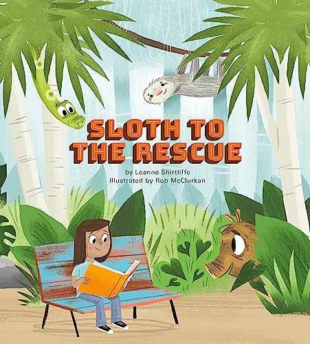 Stock image for Sloth to the Rescue for sale by Better World Books: West