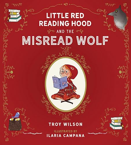 Stock image for Little Red Reading Hood and the Misread Wolf for sale by HPB-Emerald