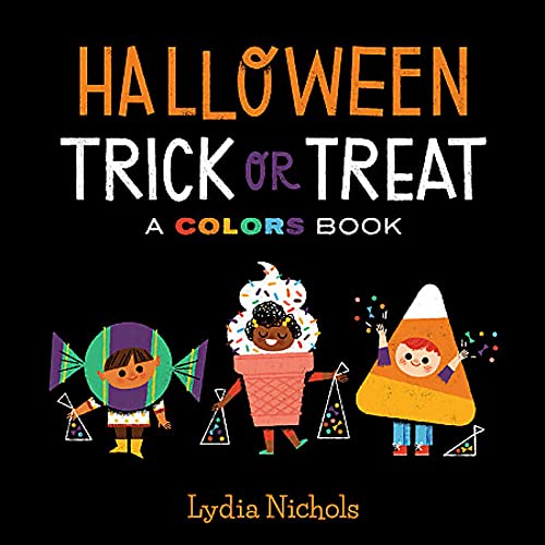 Stock image for Halloween Trick or Treat: A Colors Book for sale by Gulf Coast Books