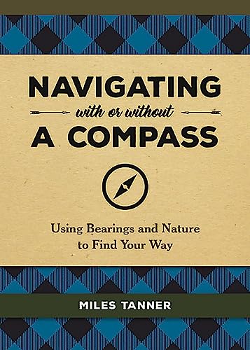 Beispielbild fr Navigating With or Without a Compass zum Verkauf von Blackwell's