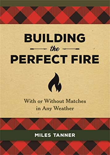 Stock image for Building the Perfect Fire Format: Hardback for sale by INDOO