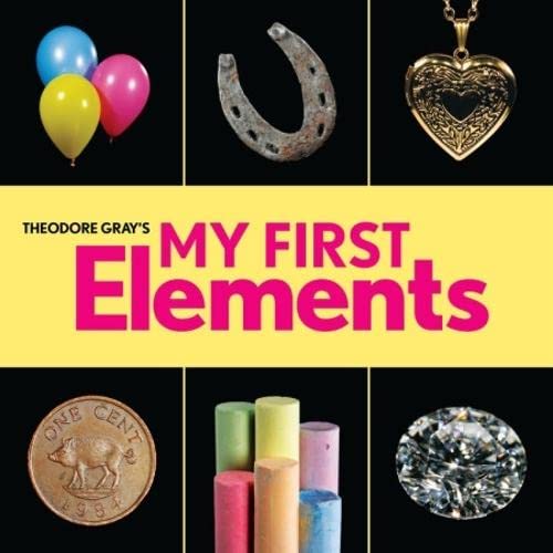 Stock image for Theodore Grays My First Elements (Baby Elements) for sale by Hawking Books