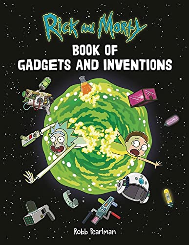 Stock image for Rick and Morty Book of Gadgets and Inventions for sale by Russell Books