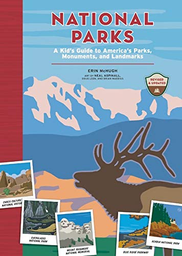 Beispielbild fr National Parks: A Kids Guide to Americas Parks, Monuments, and Landmarks, Revised and Updated zum Verkauf von Bookoutlet1