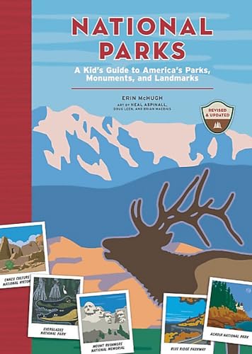 9780762494705: National Parks: A Kid's Guide to America's Parks, Monuments, and Landmarks, Revised and Updated