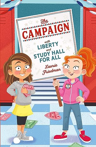 Stock image for The Campaign : With Liberty and Study Hall for All for sale by Better World Books: West