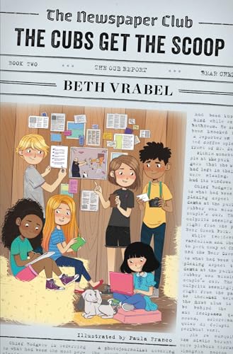 Beispielbild fr The Newspaper Club: the Cubs Get the Scoop zum Verkauf von Better World Books