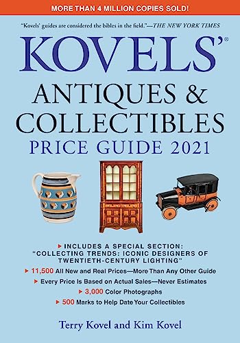 Stock image for Kovels' Antiques and Collectibles Price Guide 2021 (Kovels' Antiques & Collectibles Price Guide) for sale by Reliant Bookstore