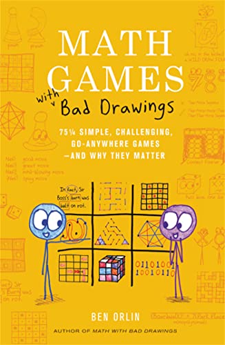9780762499861: Math Games With Bad Drawings: 75 1/4 Simple, Challenging, Go-Anywhere Games-- And Why They Matter