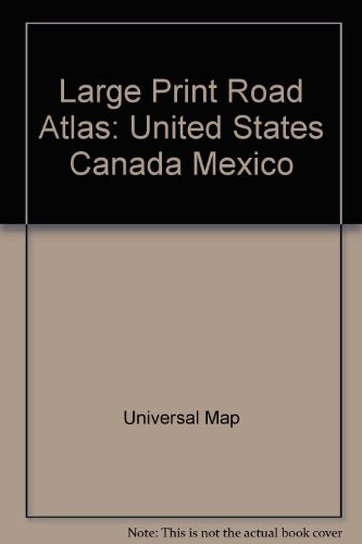 Stock image for Large Print Road Atlas : United States, Canada, Me for sale by medimops