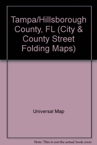 Stock image for Tampa/Hillsborough County, FL (City & County Street Folding Maps) for sale by Wonder Book