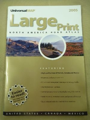 Imagen de archivo de 2005 Large Print Road Atlas a la venta por -OnTimeBooks-