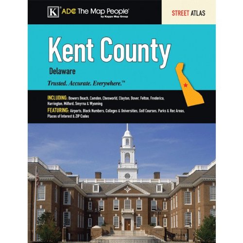 Kent County DE Atlas (9780762573639) by Alexandria Drafting Company