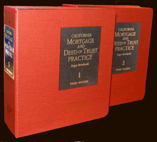 9780762609604: California Mortgage and Deed of Trust Practice