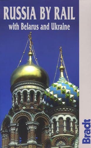Stock image for Russia by Rail (Bradt Travel Guides) for sale by Reuseabook