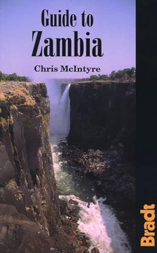 Beispielbild fr Guide to Zambia: See ISBN 1-898323-50-X (Bradt Travel Guides) zum Verkauf von Reuseabook