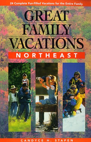 Imagen de archivo de Great Family Vacations Northeast a la venta por Wonder Book