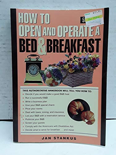 Beispielbild fr How To Own & Operate A Bed & Breakfast zum Verkauf von Wonder Book