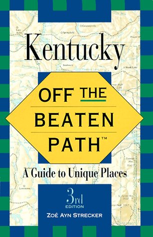 Stock image for Kentucky: Off the Beaten Path (Off the Beaten Path Kentucky) for sale by Ergodebooks