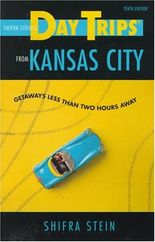Beispielbild fr Day Trips from Kansas City: Getaways Less Than Two Hours Away (Day Trips Series) zum Verkauf von HPB Inc.