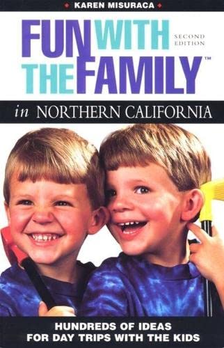 Stock image for Fun with the Family in Southern California: Hundreds of Ideas for Day Trips with the Kids (Fun with the Family Series) for sale by ThriftBooks-Atlanta