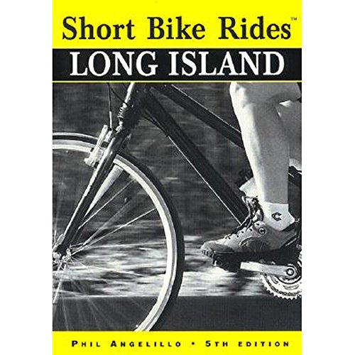 9780762702084: Short Bike Rides (R) Long Island: Rides for the Casual Cyclist (Short Bike Rides Series) [Idioma Ingls]