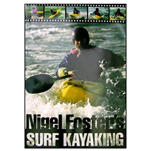 Stock image for Nigel Foster's Surf Kayaking (Sea Kayaking How- To) for sale by Wonder Book