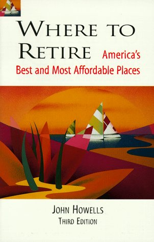 9780762702565: Where to Retire (Choose Retirement Series)