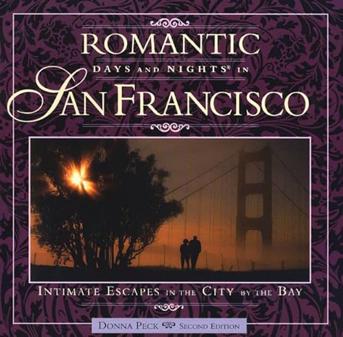 Stock image for Romantic Days and Nights in San Francisco (Romantic Days and Nights Series) for sale by HPB-Ruby