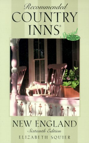 9780762702978: New England (Recommended Country Inns S.)