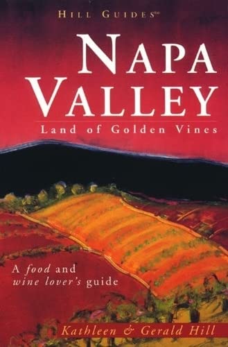 Stock image for Northwest Wine Country (Hill Guides Series) for sale by Wonder Book