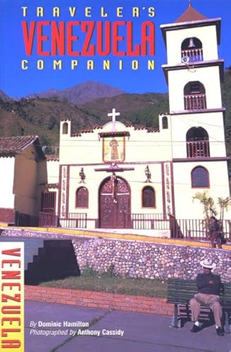 Traveler's Venezuela Companion (Traveler's Companion Series) (9780762703647) by Hamilton, Dominic