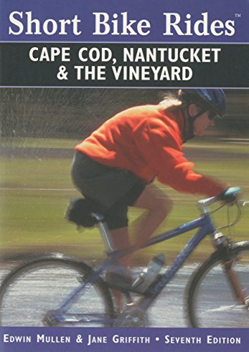 Beispielbild fr Short Bike Rides (R) on Cape Cod, Nantucket and the Vineyard, 7th zum Verkauf von Reuseabook