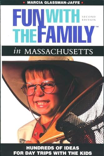 9780762704651: Fun with the Family in Massachusetts (Fun with the Family S.) [Idioma Ingls]